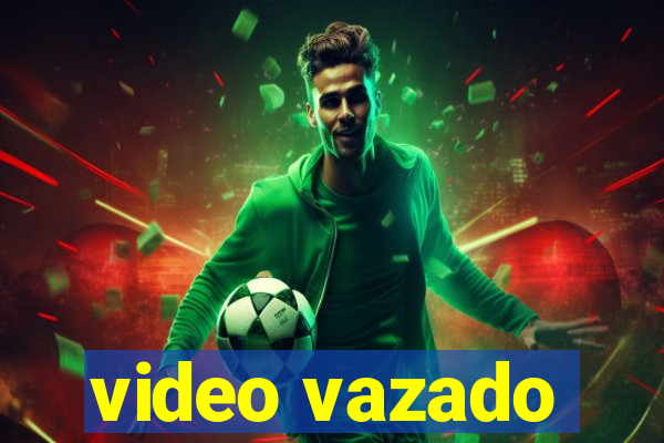 video vazado
